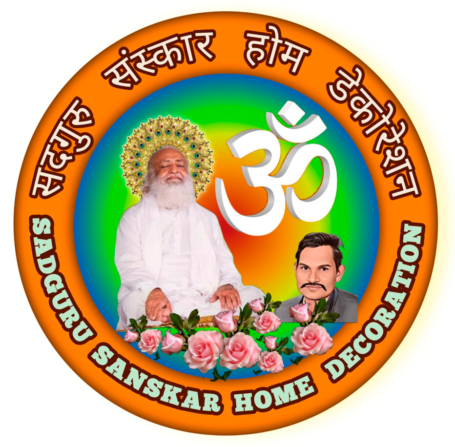 Sadguru Sanskar Home Decoration